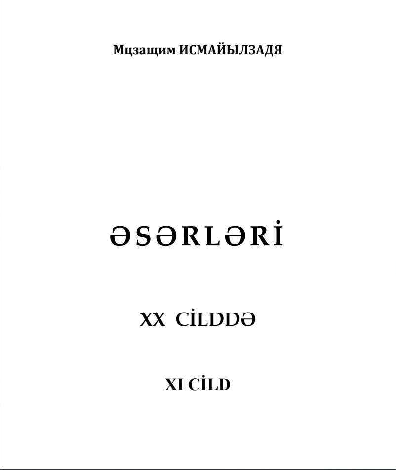 Əsərləri: XX cilddə: cild XI